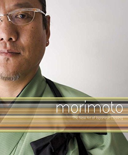 Télécharger Morimoto: The New Art of Japanese Cooking Gratuit