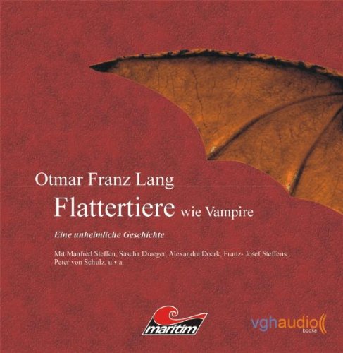 Unheimliche Geschichten: Flattertiere wie Vampire