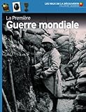 La Première Guerre mondiale