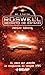 Roswell, secreto de estado : al caso que guarda la respuesta el enigma OVNI (Al Limite) by 