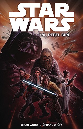 Download Star Wars - Rebel Girl (Vol. 3) (Star Wars 3)