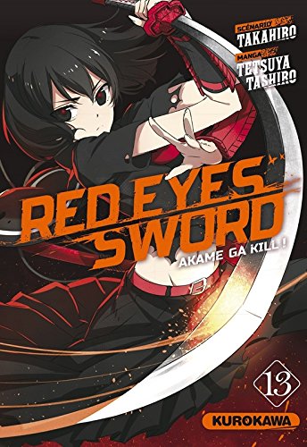 Red Eyes Sword - Akame Ga Kill ! — Tome 13