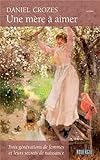 Une mère à aimer