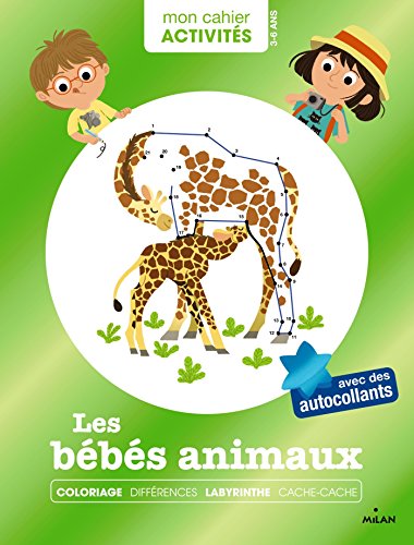 Mon cahier d'activités, les bébés animaux