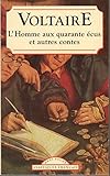 L'homme aux quarante écus et autres contes (Classiques français)