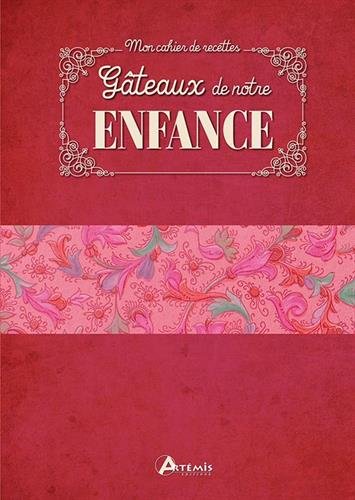 GATEAUX DE NOTRE ENFANCE gratuit