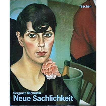 [PDF] Download Neue Sachlichkeit. Malerei- Graphik und Photographie in Deutschland 1919 - 1933 Kostenlos
