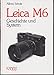 Produktbild Leica M6. Geschichte und System