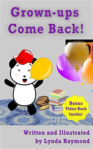 Download Grown-ups Come Back! Help your Child Overcome Separation Anxiety: Beginning Reader 2-7