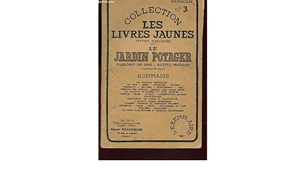 Amazonfr Le Jardin Potager Collection Les Livres Jaunes - 