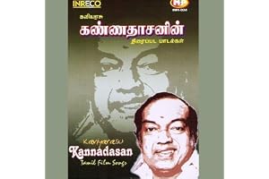 Kaviyarasu Kannadasan Tamil Film Songs