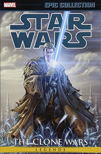 Star Wars Epic Collection: The Clone Wars Vol. 2 (Star Wars: Legends: Epic Collection: The Clone Wars)