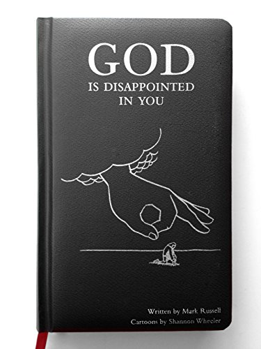 God Is Disappointed In You (English Edition)