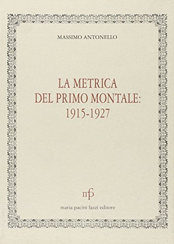 Preisvergleich Produktbild Metrica Del Primo Montale (La)