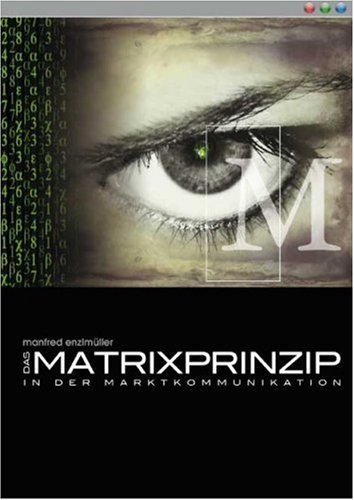 Das Matrixprinzip in der Marktkommunikation