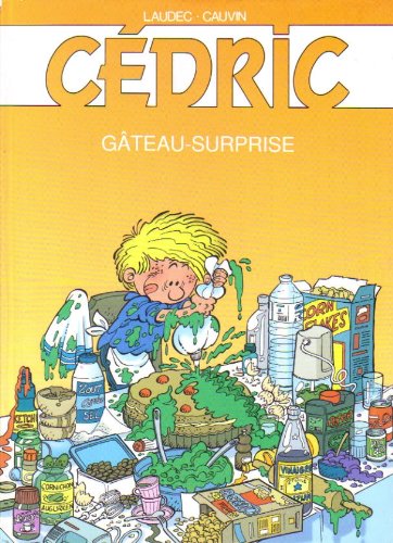 couverture de : G&acirc;teau-surprise