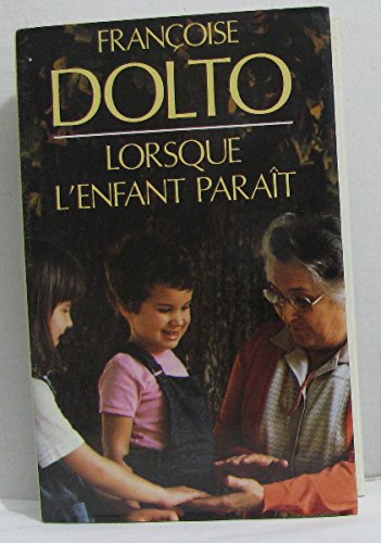 couverture de : Lorsque l'enfant para&icirc;t