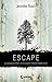 Escape by 