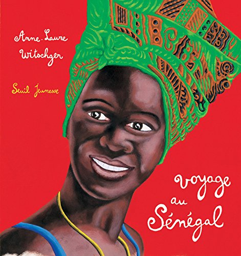 couverture de : Voyage au S&eacute;n&eacute;gal