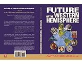 Image de Future of the Western Hemisphere (English Edition)
