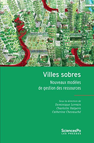 Villes sobres: Nouveaux modèles de gestion des ressources (Académique) en ligne