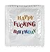 Produktbild 1 x Happy Fu*king Birthday Condom