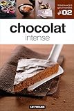 Chocolat intense Tome 2
