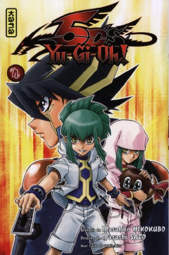 Yu-Gi-Oh ! 5 D's — Tome 4