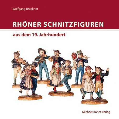 Preisvergleich Produktbild Rhöner Schnitzfiguren aus dem 19. Jahrhundert