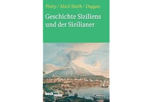 Geschichte Siziliens und der Sizilianer (Beck'sche Reihe)