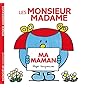 Monsieur Madame - Ma maman