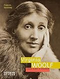 Virginia Woolf. Leben, Kunst & Visionen by 
