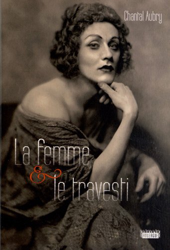 Download La femme et le travesti Download La femme et le travesti