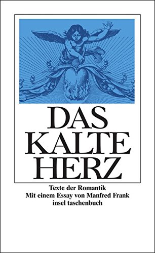 Das kalte Herz: Texte der Romantik (insel taschenbuch)