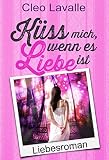 Image de Küss mich, wenn es Liebe ist