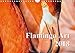 Produktbild Flamingo Art 2018 UK-Version (Wall Calendar 2018 DIN A4 Landscape): Flamingo Art - The absolute eye-catcher in the office and at home (Monthly ... [Kalender] [Apr 01, 2017] Steinwald, Max