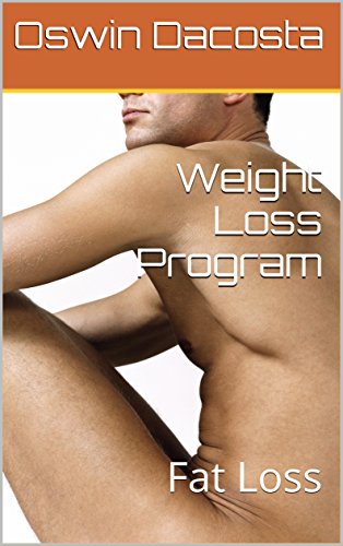 Weight Loss Program: Fat Loss (Fat Blaster Book 1) (English Edition)