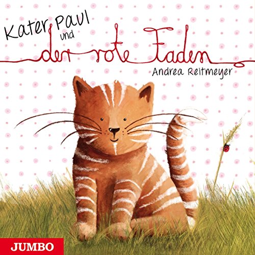 Preisvergleich Produktbild Kater Paul und der rote Faden
