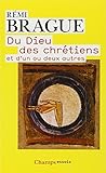 Du Dieu des chr&eacute;tiens et d'un ou deux autres