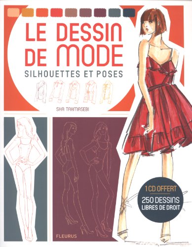 Le dessin de mode : Silhouettes et poses (1CD audio)