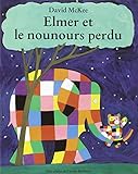 Elmer et le nounours perdu