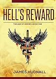 Image de Hell's Reward: Epic Fantasy (The Age of Heroes Book 1) (English Edition)