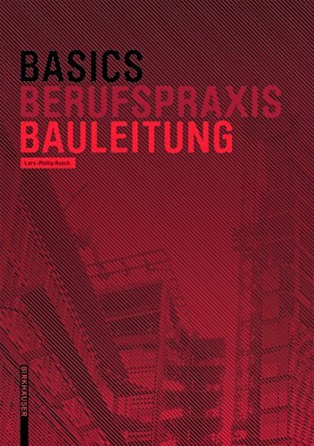 Basics Bauleitung by Lars-Phillip Rusch (2014-01-01)