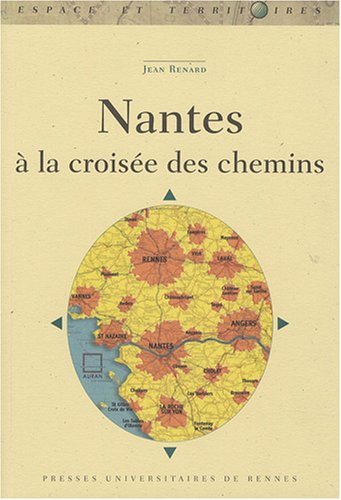 Nantes à la croisée des chemins gratuit Nantes à la croisée des chemins gratuit
