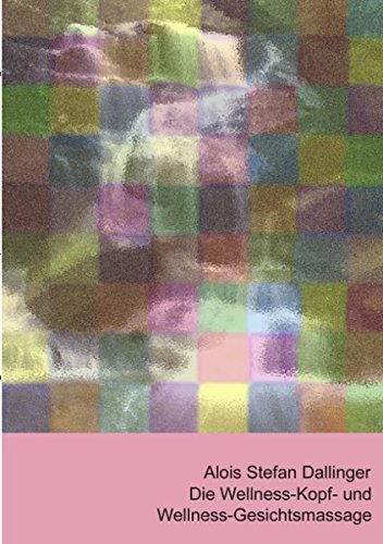 Download Die Wellness-Kopf- und Wellness-Gesichtsmassage Download Die Wellness-Kopf- und Wellness-Gesichtsmassage