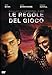 Le Regole Del Gioco