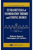 Image de Fundamentals of Information Theory and Coding Design (Discrete Mathematics and Its Applications)
