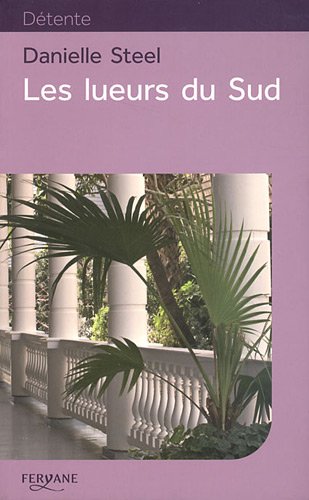 Les Lueurs du Sud