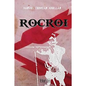 Rocroi: El ocaso de un imperio