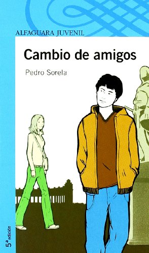 CAMBIO DE AMIGOS (Infantil Azul 12 Años)